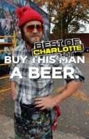 William Puckett - Best of Charlotte 2011 - Buy this man a beer! Really, do it!